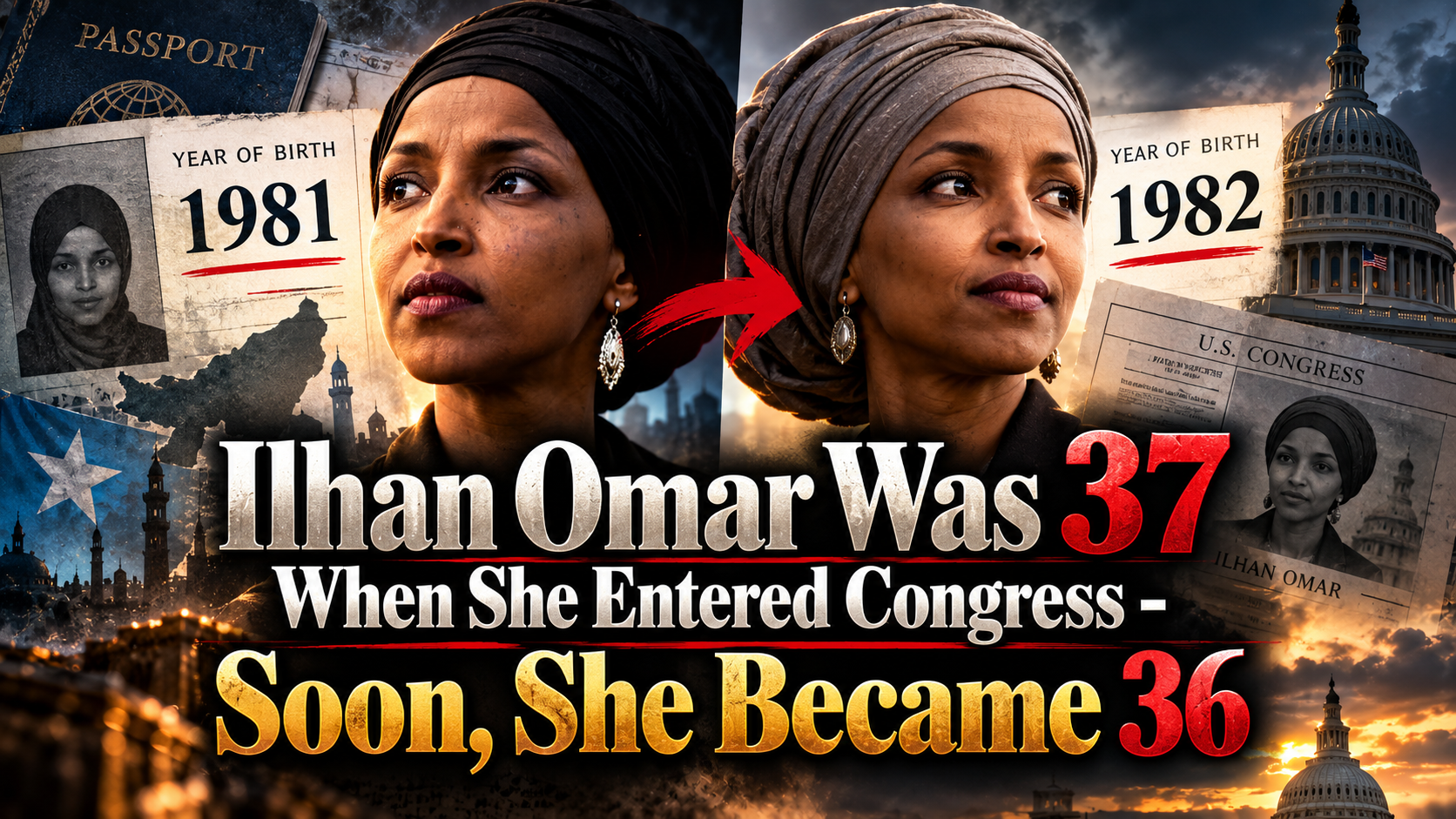 Ilhan Omar Was 37 When She Entered Congress – Soon, She Became 36